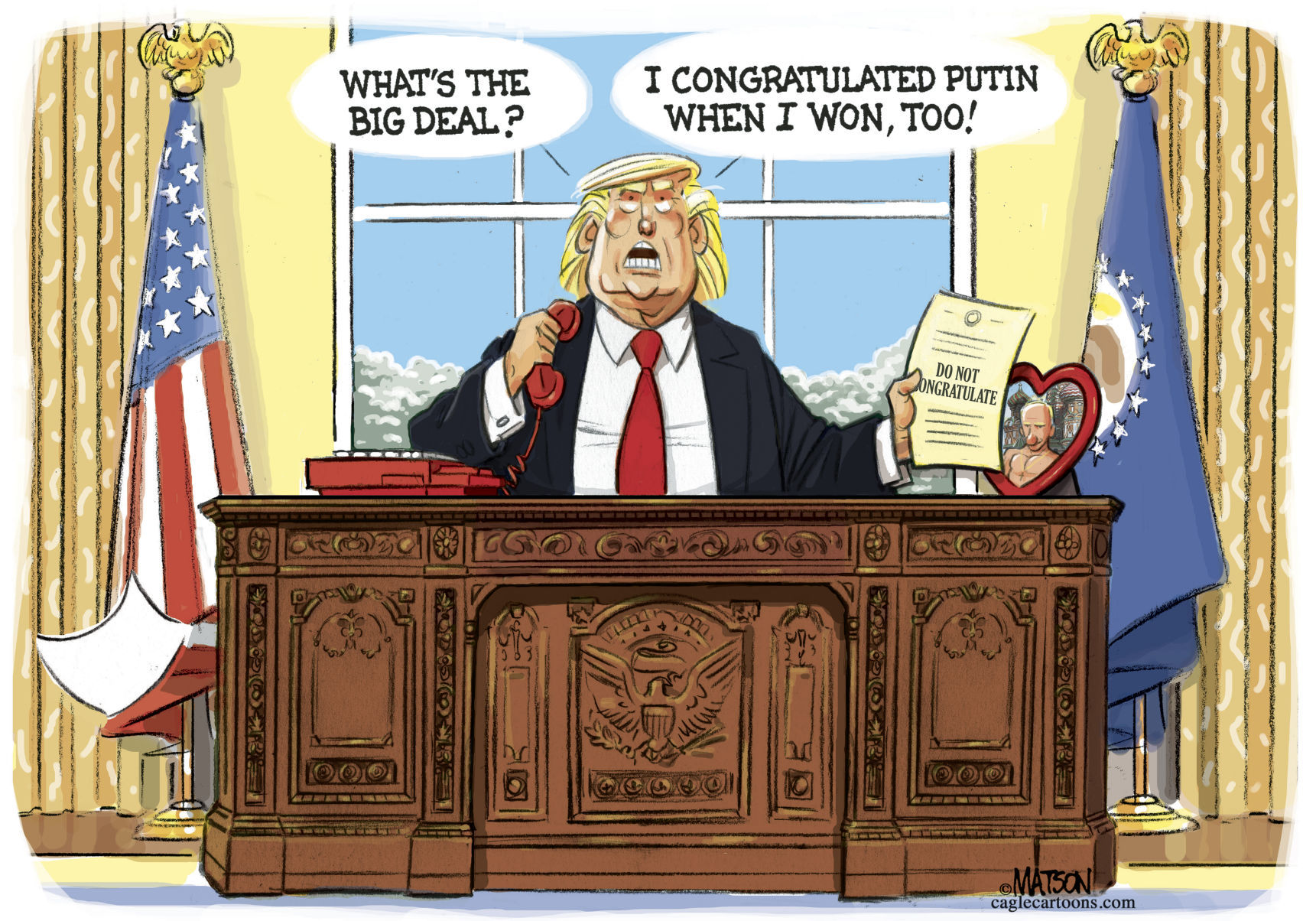 President Trump Congratulates President Putin by RJ Matson, Portland, Maine